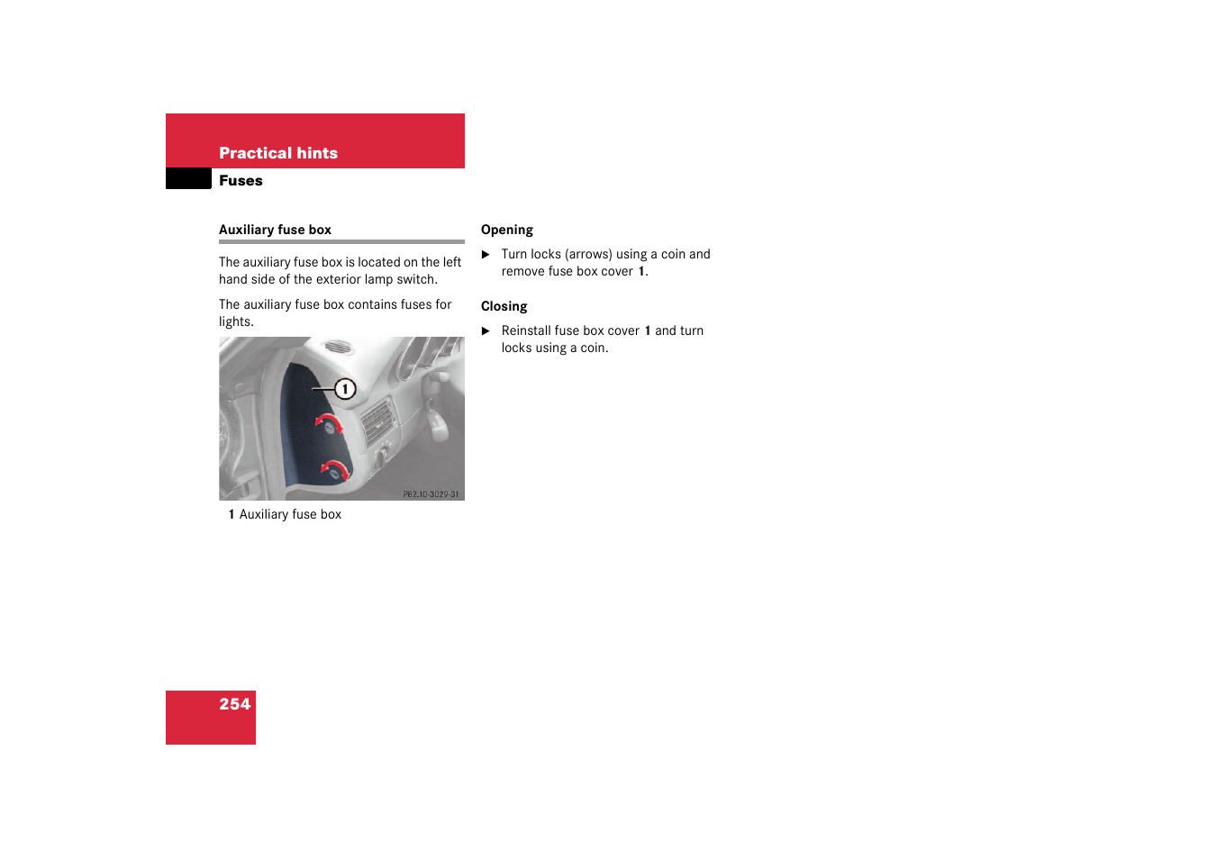 Fuses:auxiliary fuse box, Auxiliary fuse box | Mercedes-Benz 2003 SLK-Class User Manual | Page 254 / 304
