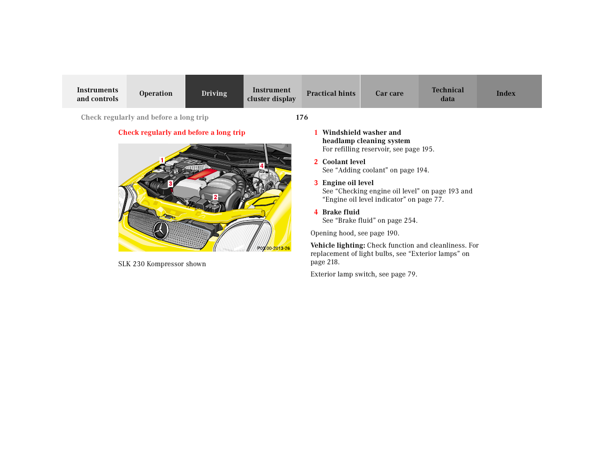 Check regularly and before a long trip, Check regularly and, Storing spare wheel in | Before a long trip | Mercedes-Benz 2001 SLK-Class User Manual | Page 179 / 273