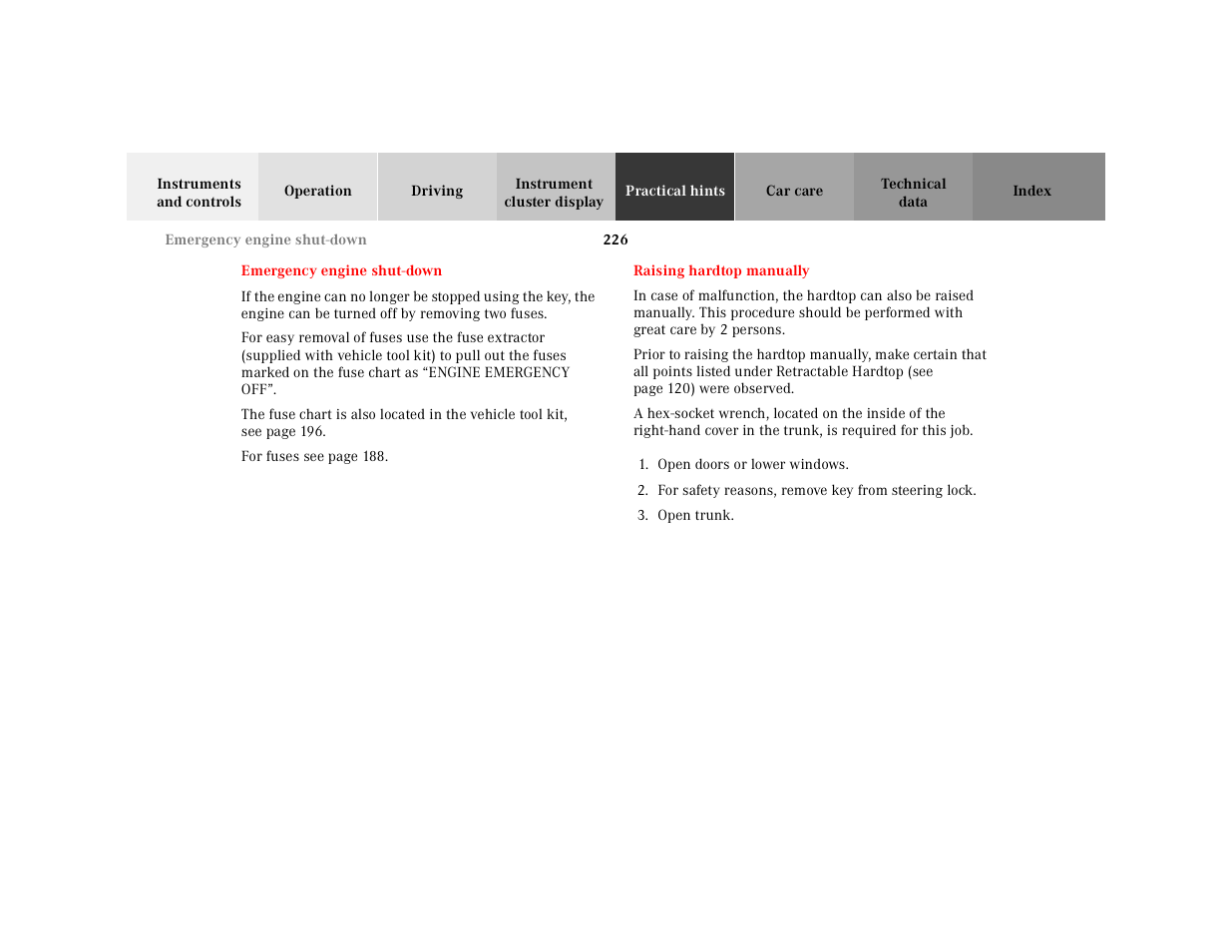 Emergency engine shut-down, Raising hardtop manually, Emergency engine | Shut-down | Mercedes-Benz 2001 SLK-Class User Manual | Page 229 / 273