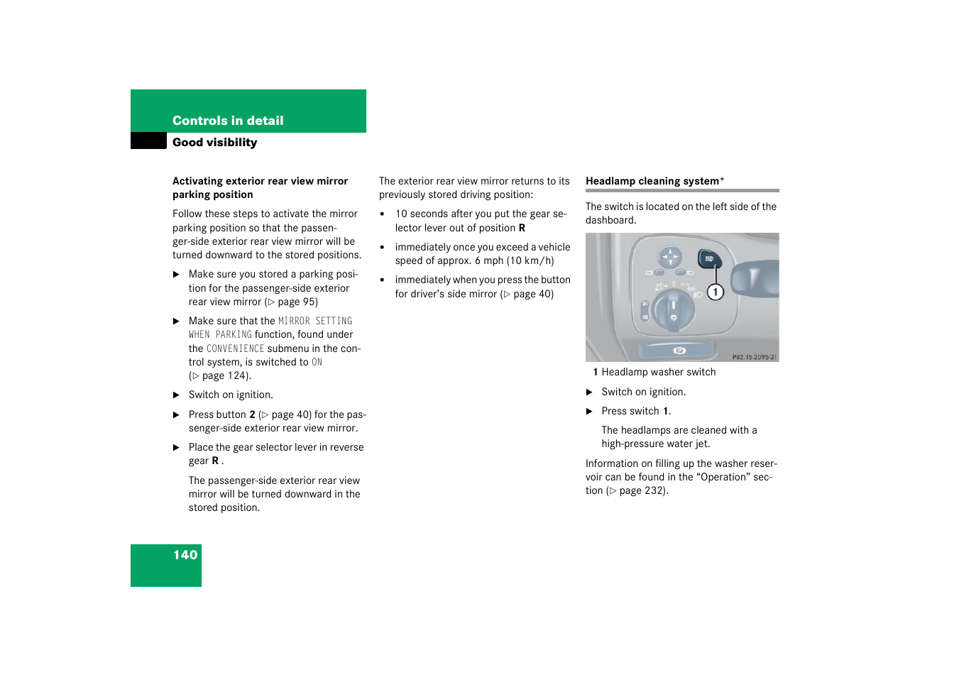 Headlamps:cleaning system;cleaning:headlamps, Headlamp cleaning system | Mercedes-Benz 2003 C-Class Coupe User Manual | Page 140 / 356