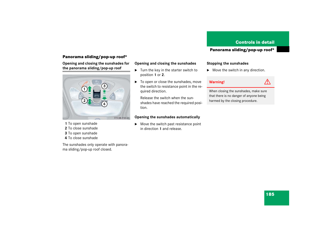 Sliding/pop-up roof, Panorama sliding/pop-up roof | Mercedes-Benz 2003 C-Class Coupe User Manual | Page 185 / 356