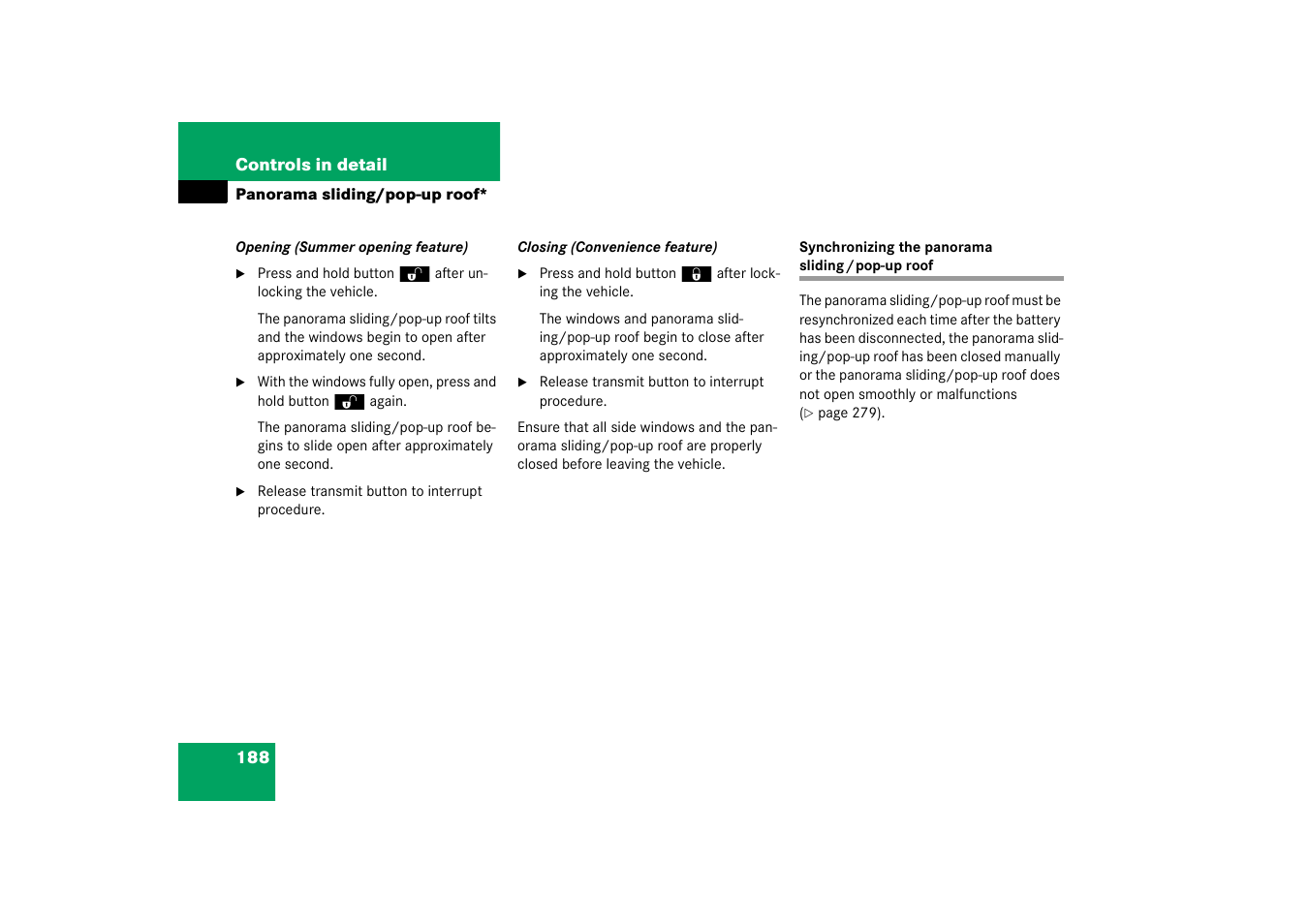Synchronizing the panorama sliding/pop-up roof | Mercedes-Benz 2003 C-Class Coupe User Manual | Page 188 / 356