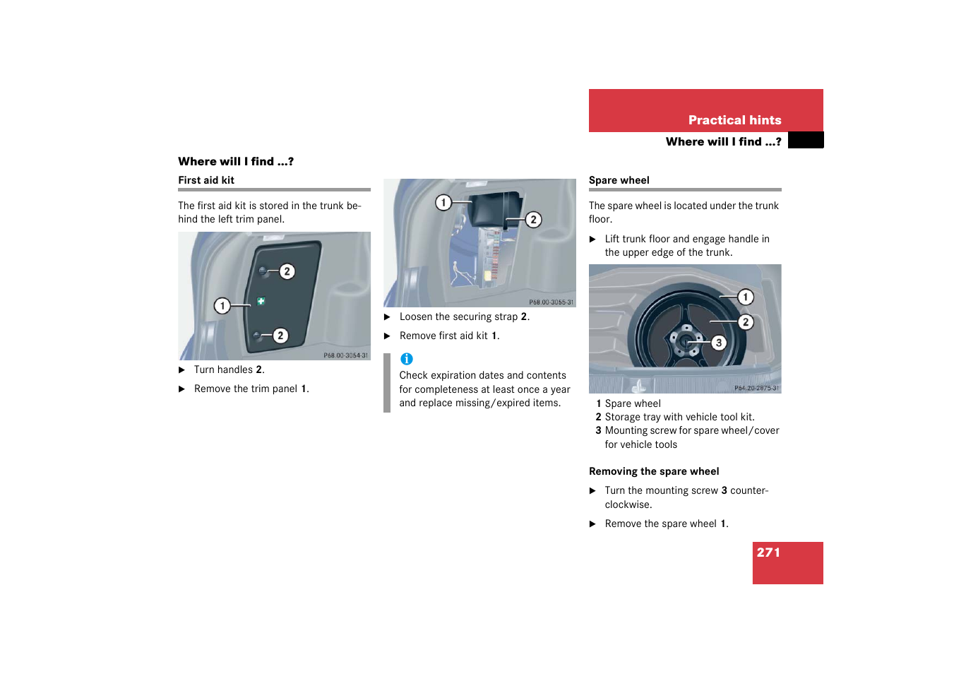 Topicquerverweis, First aid kit;practical hints:first aid kit, Where will i find | First aid kit spare wheel | Mercedes-Benz 2003 C-Class Coupe User Manual | Page 271 / 356