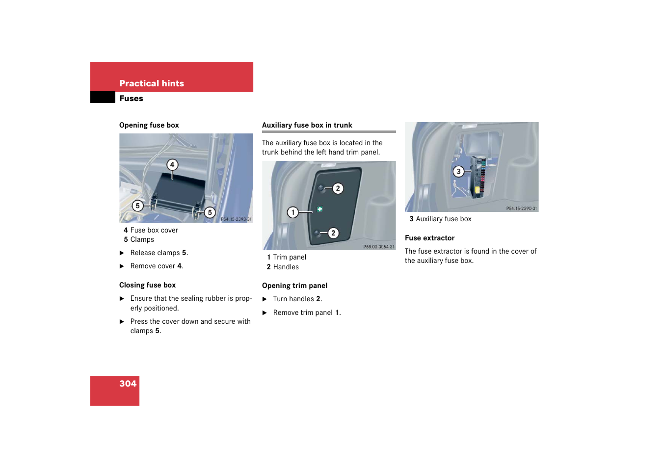Auxiliary fuse box in trunk | Mercedes-Benz 2003 C-Class Coupe User Manual | Page 304 / 356