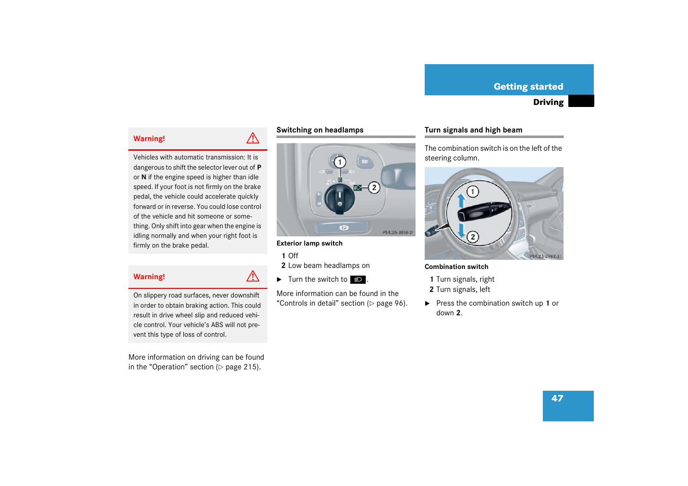 Turn signals;combination switch:turn signals, Switching on headlamps turn signals and high beam | Mercedes-Benz 2003 C-Class Coupe User Manual | Page 47 / 356