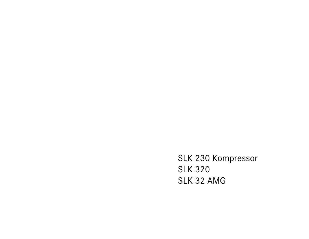 Mercedes-Benz SLK 320 User Manual | 314 pages