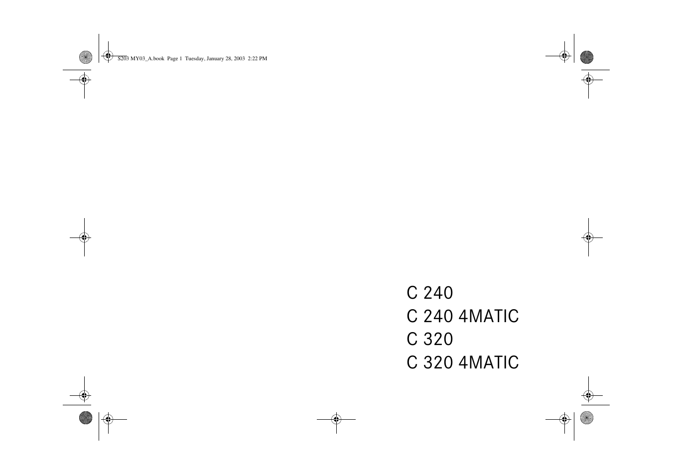 Mercedes-Benz 2003 C 240 4MATIC User Manual | 370 pages