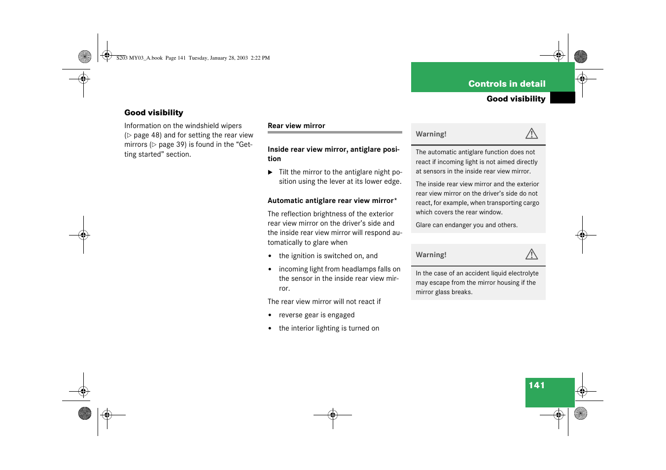 Good visibility | Mercedes-Benz 2003 C 240 4MATIC User Manual | Page 135 / 370