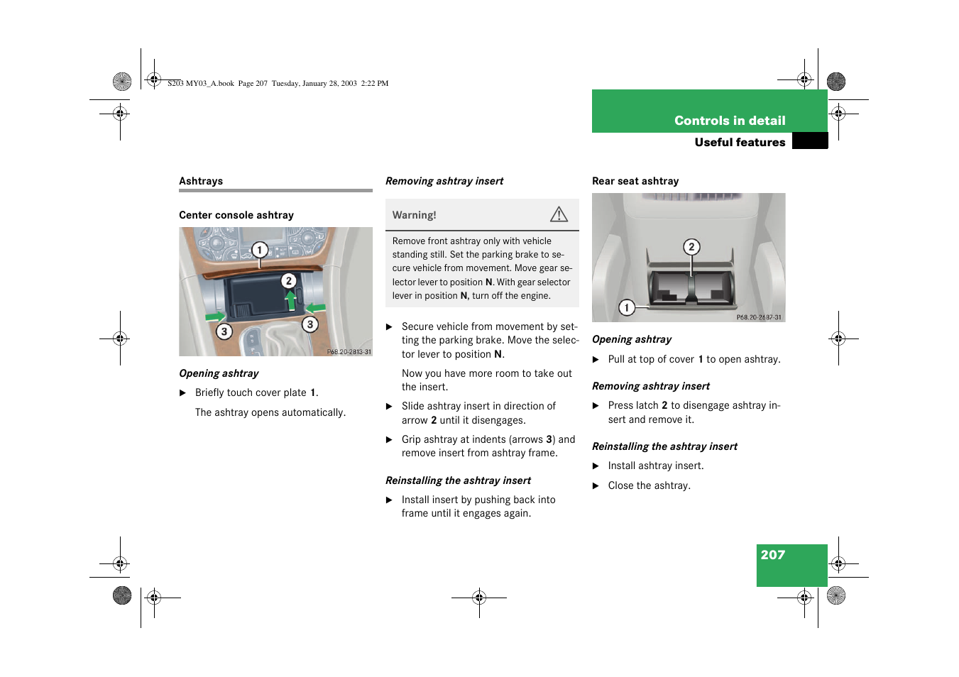 Ashtray;useful features:ashtrays | Mercedes-Benz 2003 C 240 4MATIC User Manual | Page 201 / 370