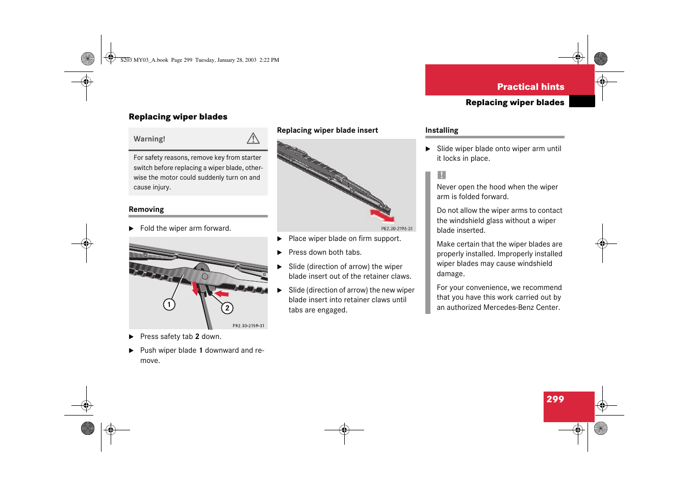 Wiper blades:removing;removing:wiper blades, Wiper blades:installing;installing:wiper blades, Replacing wiper blades | Mercedes-Benz 2003 C 240 4MATIC User Manual | Page 293 / 370
