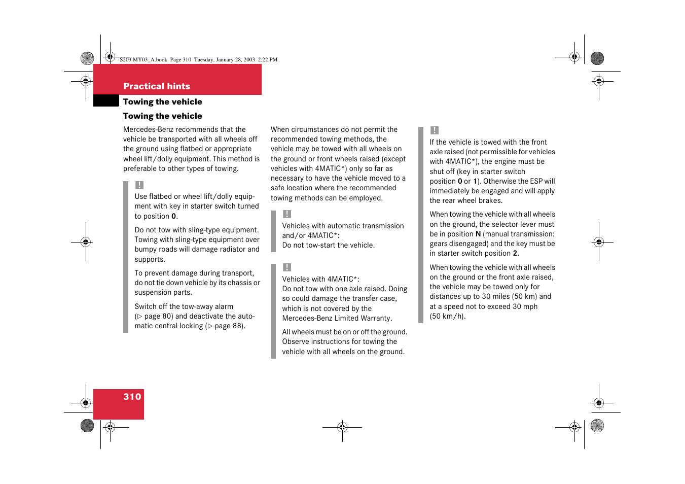 Towing the vehicle | Mercedes-Benz 2003 C 240 4MATIC User Manual | Page 304 / 370