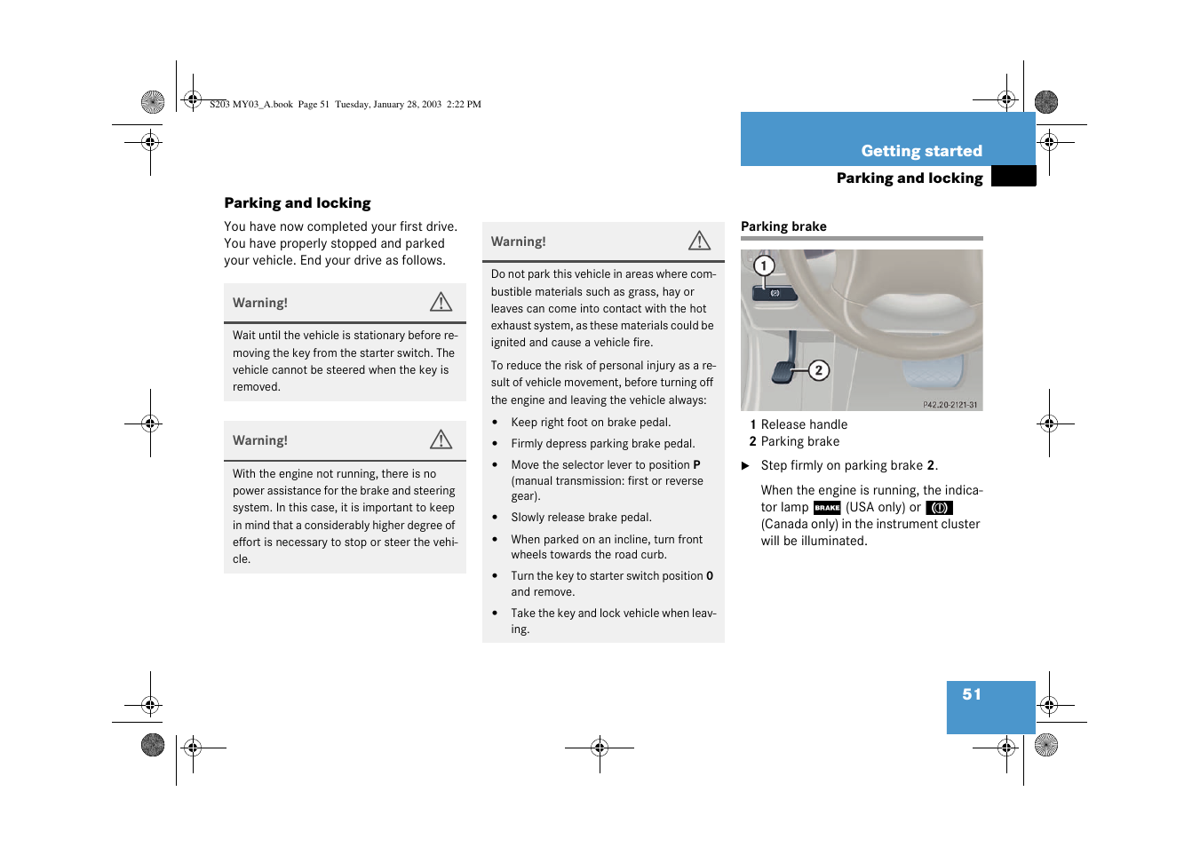 Parking;locking, Parking brake:engaging, Parking and locking | Mercedes-Benz 2003 C 240 4MATIC User Manual | Page 45 / 370