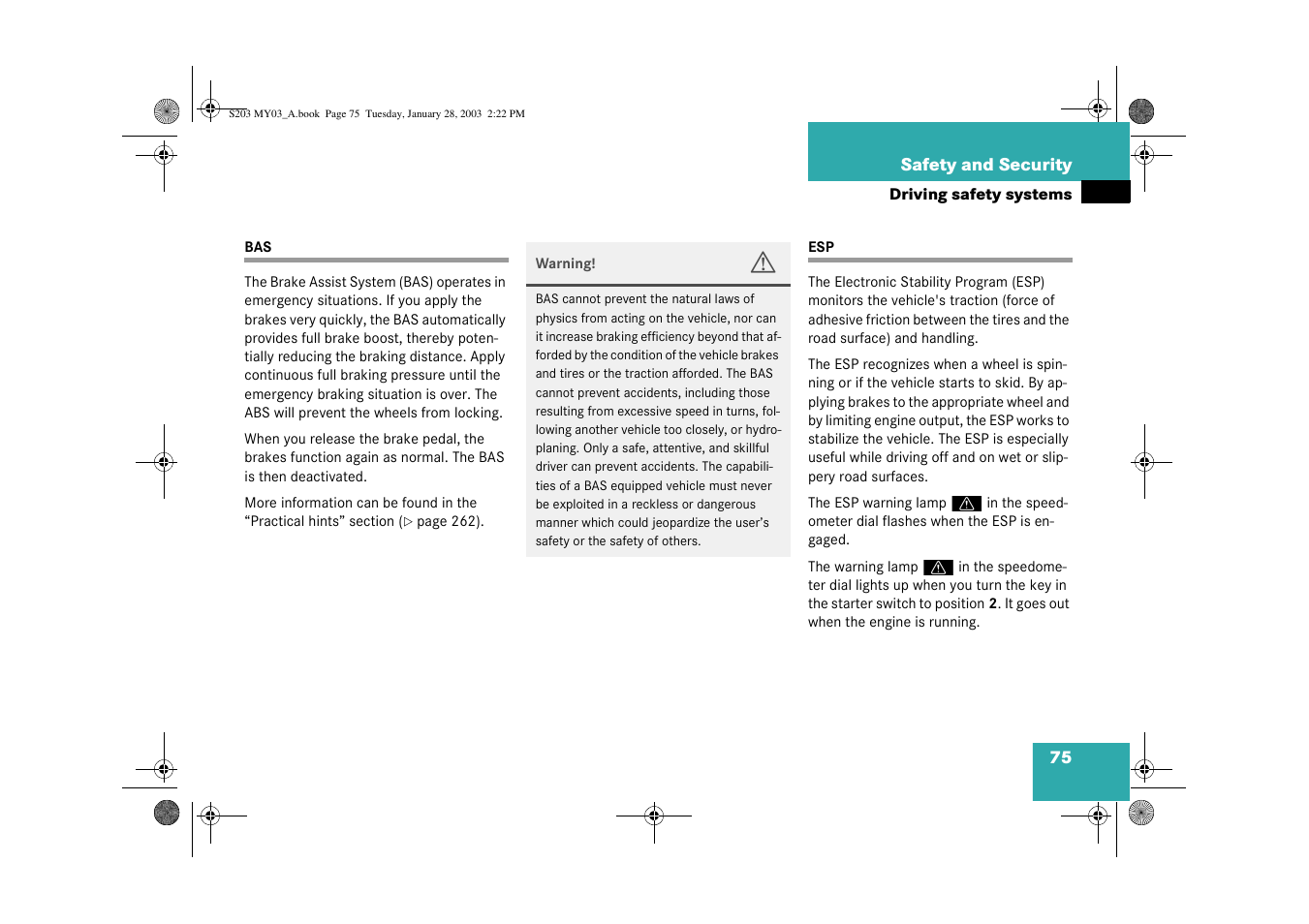Driving safety systems:bas;bas | Mercedes-Benz 2003 C 240 4MATIC User Manual | Page 69 / 370