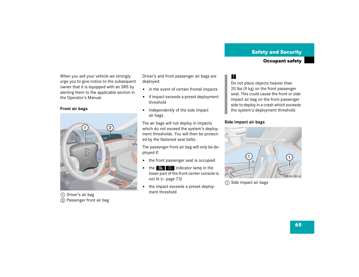 Mercedes-Benz S-Class User Manual | Page 67 / 474