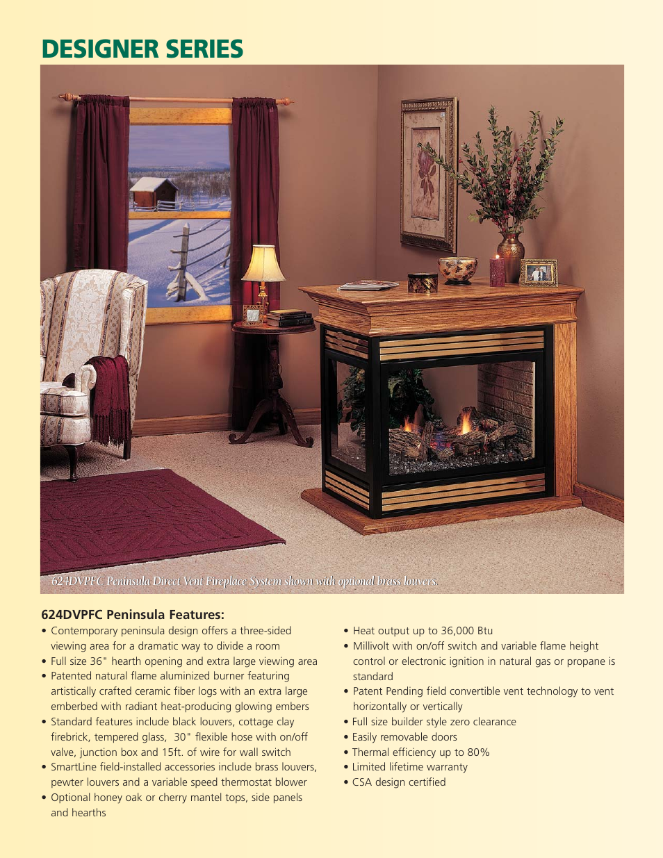 Designer series | Monessen Hearth 624DVPFC User Manual | Page 2 / 4