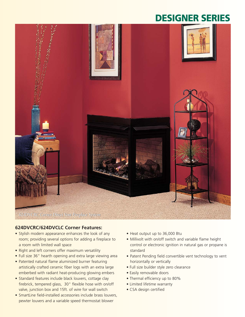 Designer series | Monessen Hearth 624DVPFC User Manual | Page 3 / 4