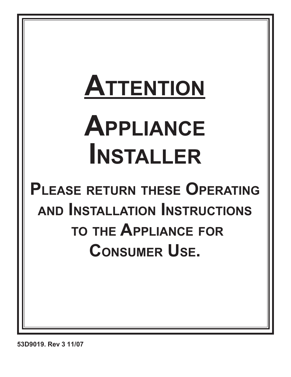 Ttention, Ppliance, Nstaller | Monessen Hearth B-Vent Specialty Gas Fireplace System DESIGNER SERIES User Manual | Page 26 / 26