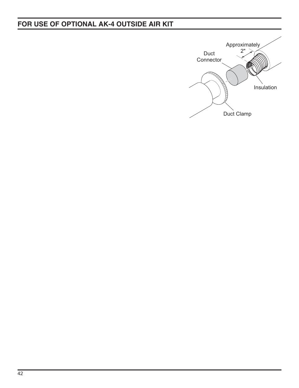 For use of optional ak-4 outside air kit | Monessen Hearth DFS36NVC User Manual | Page 42 / 44