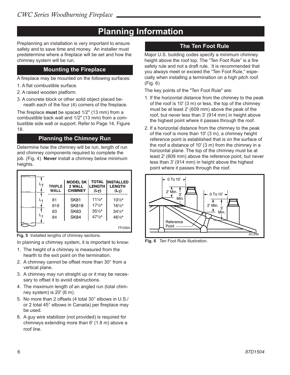 Planning information, Cwc series woodburning fireplace, Mounting the fireplace | Planning the chimney run, The ten foot rule | Monessen Hearth CWC500 User Manual | Page 6 / 24