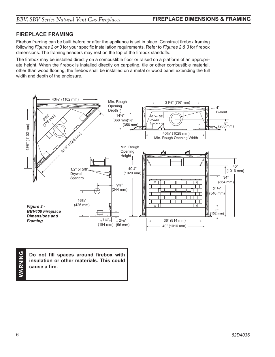 Bbv, sbv series natural vent gas fireplaces, Fireplace dimensions & framing, Warning | Fireplace framing | Monessen Hearth B-VENT SBV500 User Manual | Page 6 / 40