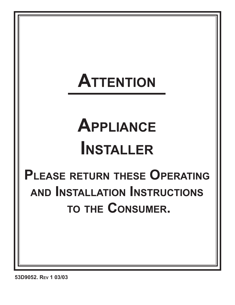 Ttention, Ppliance, Nstaller | Monessen Hearth 624WBPF User Manual | Page 32 / 32