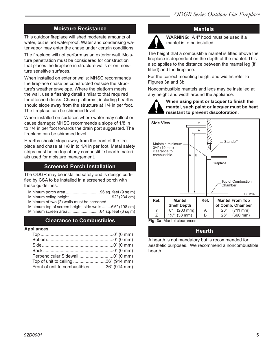 Odgr series outdoor gas fireplace, Moisture resistance, Clearance to combustibles | Screened porch installation, Mantels, Hearth | Monessen Hearth ODGR500 User Manual | Page 5 / 20