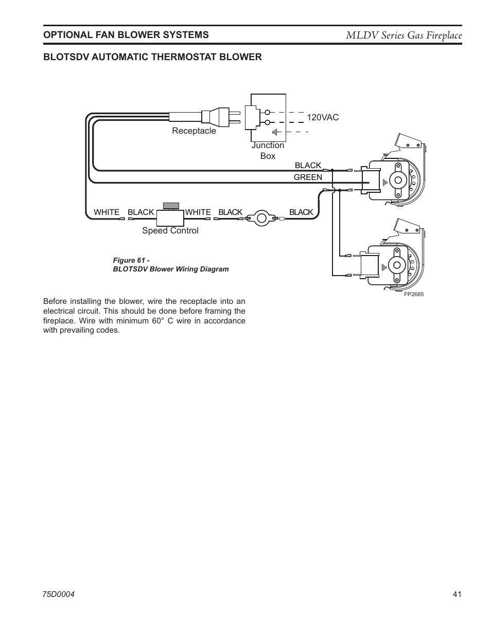 Mldv series gas fireplace | Monessen Hearth DIRECT VENT MLDV500 User Manual | Page 41 / 68