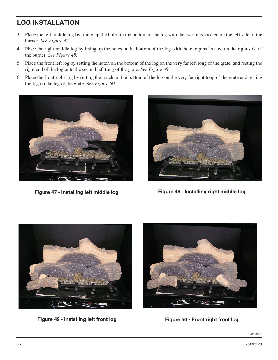 Log installation | Monessen Hearth Direct Vent Gas Fireplace MDV500 User Manual | Page 36 / 60