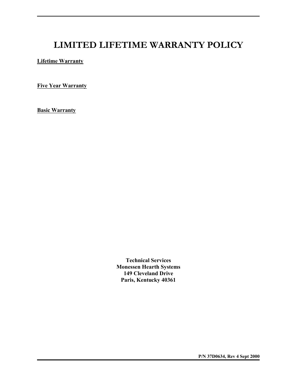 Limited lifetime warranty policy | Monessen Hearth 3000 SERIES User Manual | Page 44 / 44