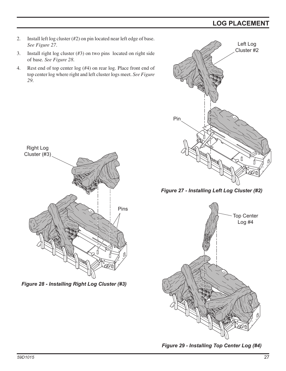 Log placement | Monessen Hearth HVFL18 User Manual | Page 27 / 44