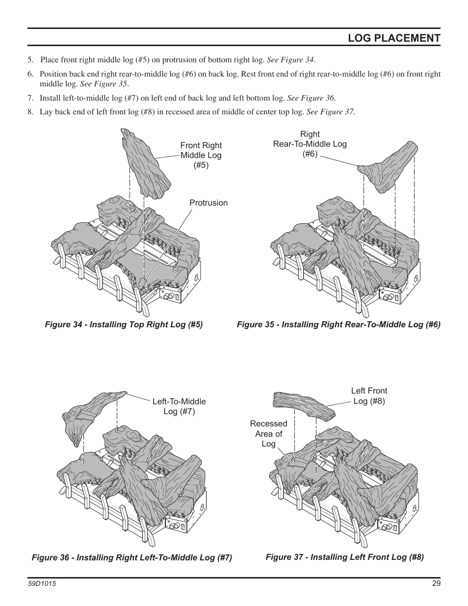 Log placement | Monessen Hearth HVFL18 User Manual | Page 29 / 44