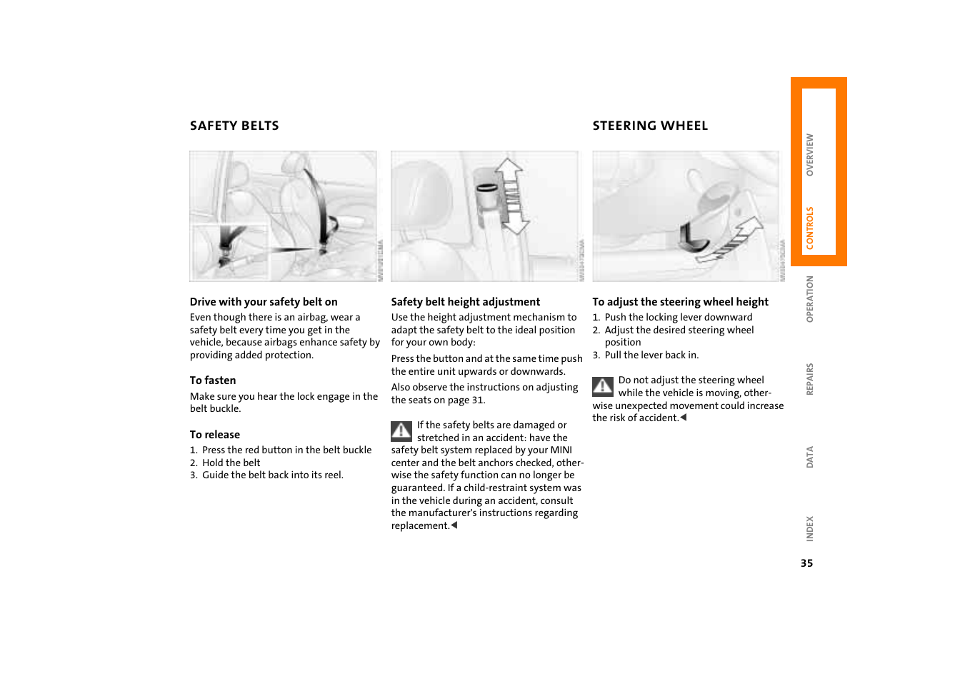 Safety belts, Steering wheel | Mini COOPER User Manual | Page 37 / 140
