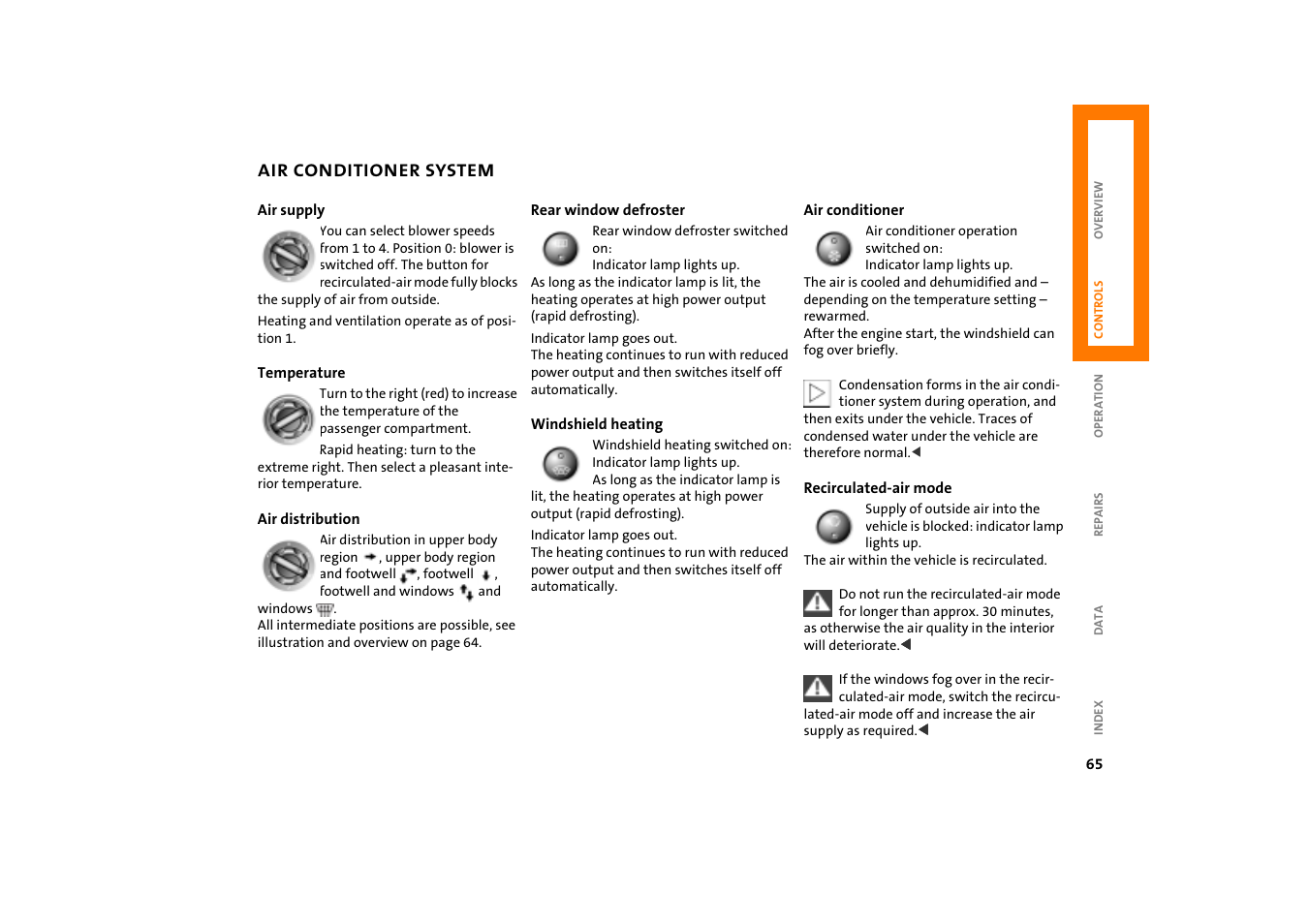 Temperature 65, Windshield heating 65, Air conditioner 65 | Rear window defroster 65 | Mini COOPER User Manual | Page 67 / 140