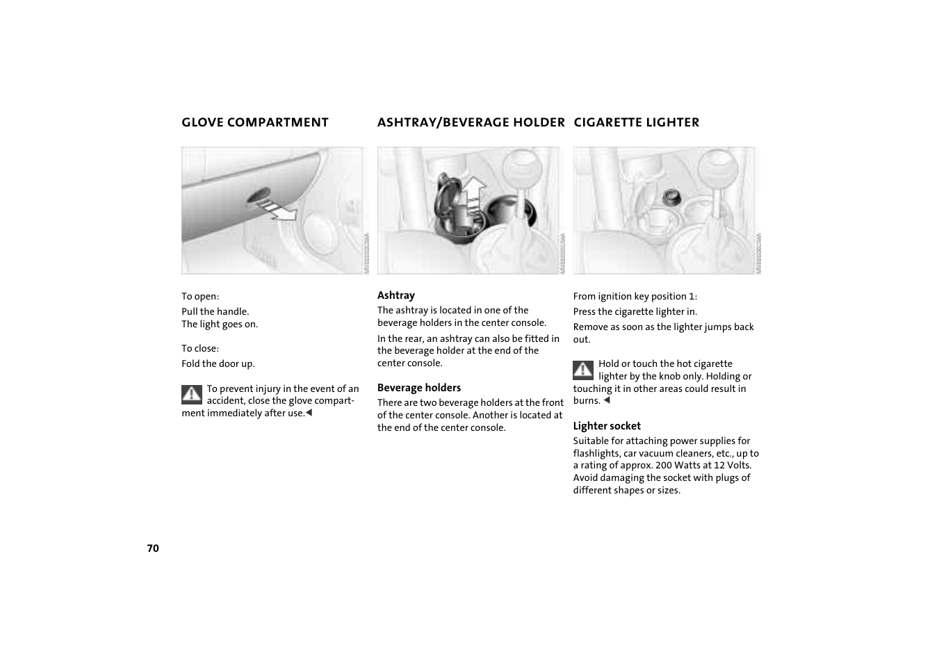 Glove compartment, Ashtray/beverage holder, Cigarette lighter | 70 ashtray/beverage holder 70 cigarette lighter 70 | Mini COOPER User Manual | Page 72 / 140