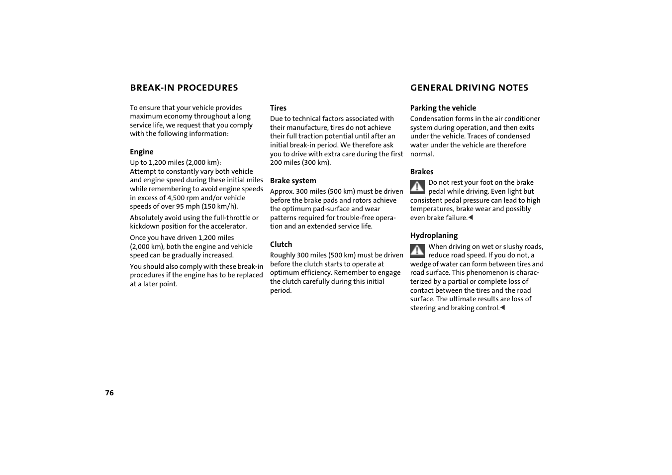 Break-in procedures, General driving notes, Break-in procedures 76 general driving notes 76 | Mini COOPER User Manual | Page 78 / 140