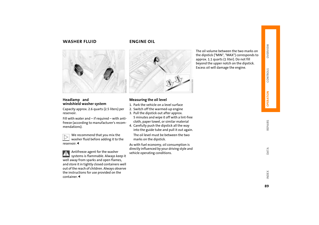 Washer fluid, Engine oil, Washer fluid 89 engine oil 89 | System 89, Engine oil dipstick 89 | Mini COOPER User Manual | Page 91 / 140