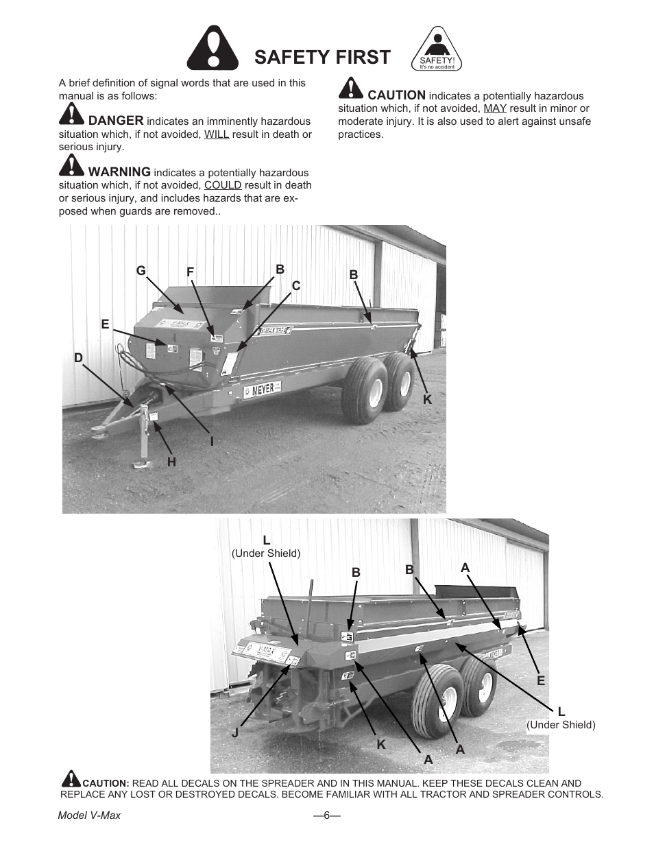 Safety first 6, Safety first | Meyer V- MAX 3954 User Manual | Page 6 / 60