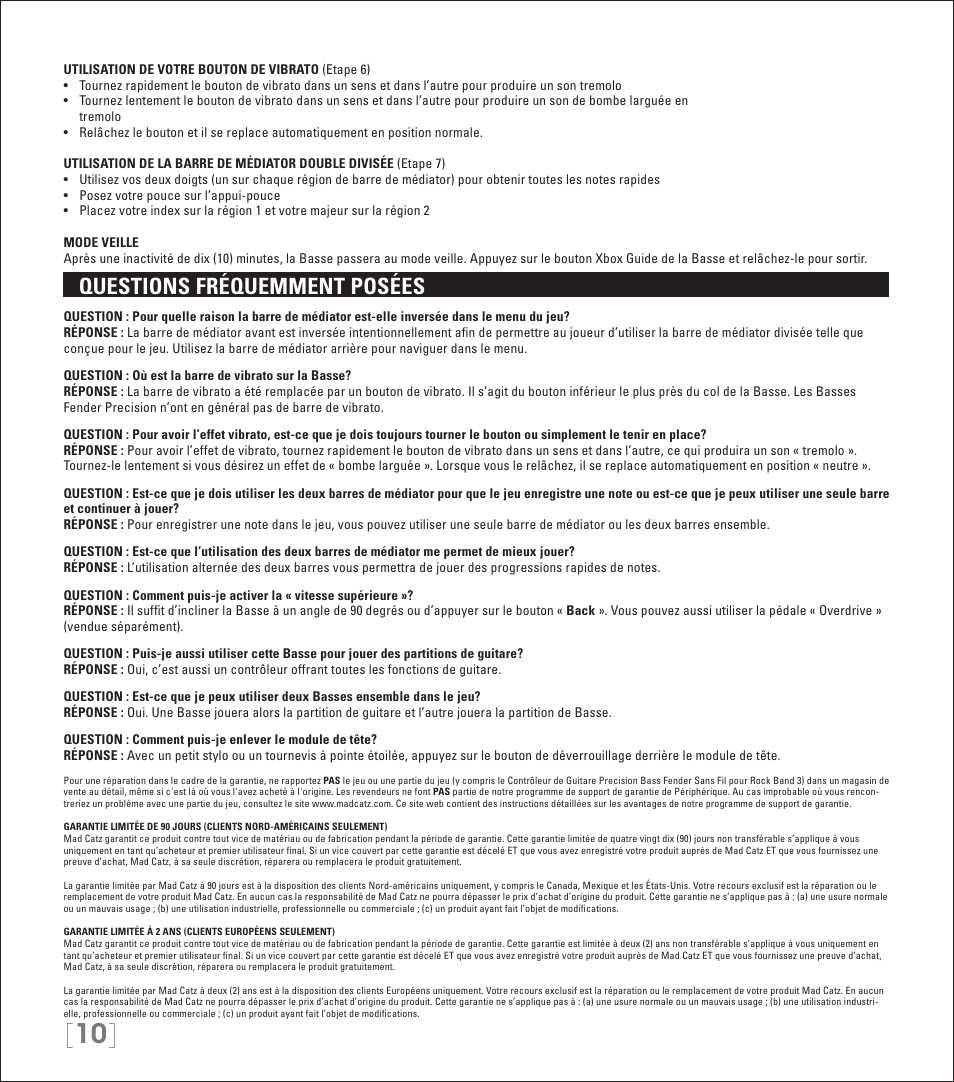 Questions fréquemment posées | Rock Band Rock Band 3 Wireless Fender Precision Bass Controller User Manual | Page 10 / 32