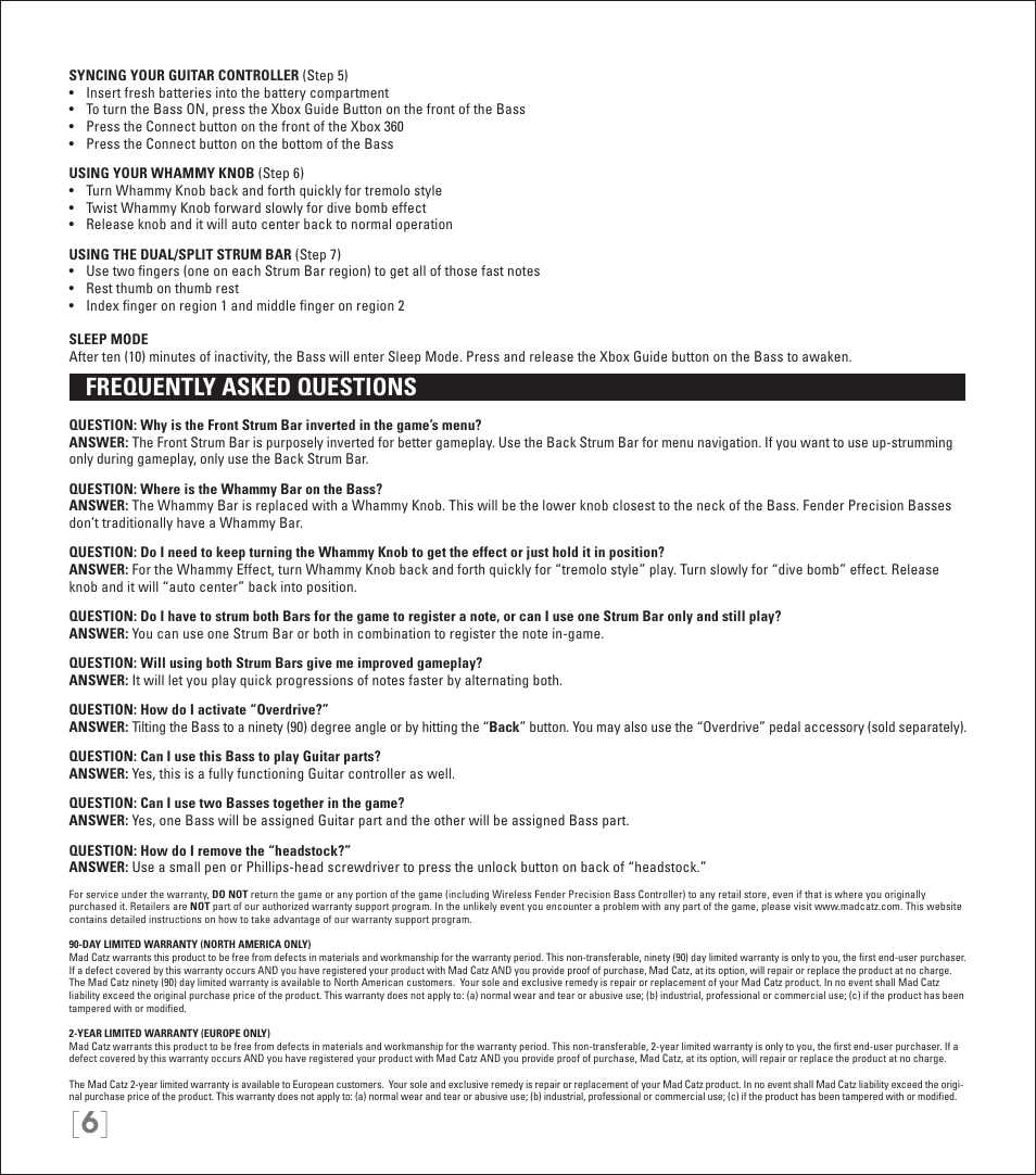 Frequently asked questions | Rock Band Rock Band 3 Wireless Fender Precision Bass Controller User Manual | Page 6 / 32