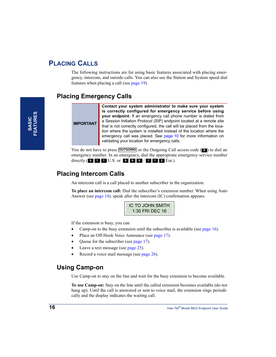 Placing calls, Placing emergency calls, Placing intercom calls | Using camp-on, Lacing, Alls | Inter-Tel 8622 User Manual | Page 30 / 90