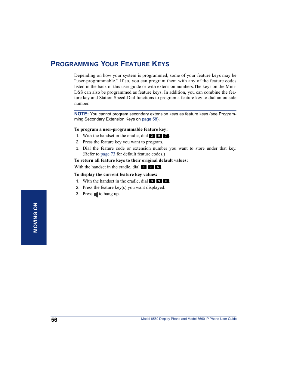 Programming your feature keys, Uently-used features (see, Ng (see | Rogramming, Eature | Inter-Tel AXXESS 8560 User Manual | Page 66 / 92
