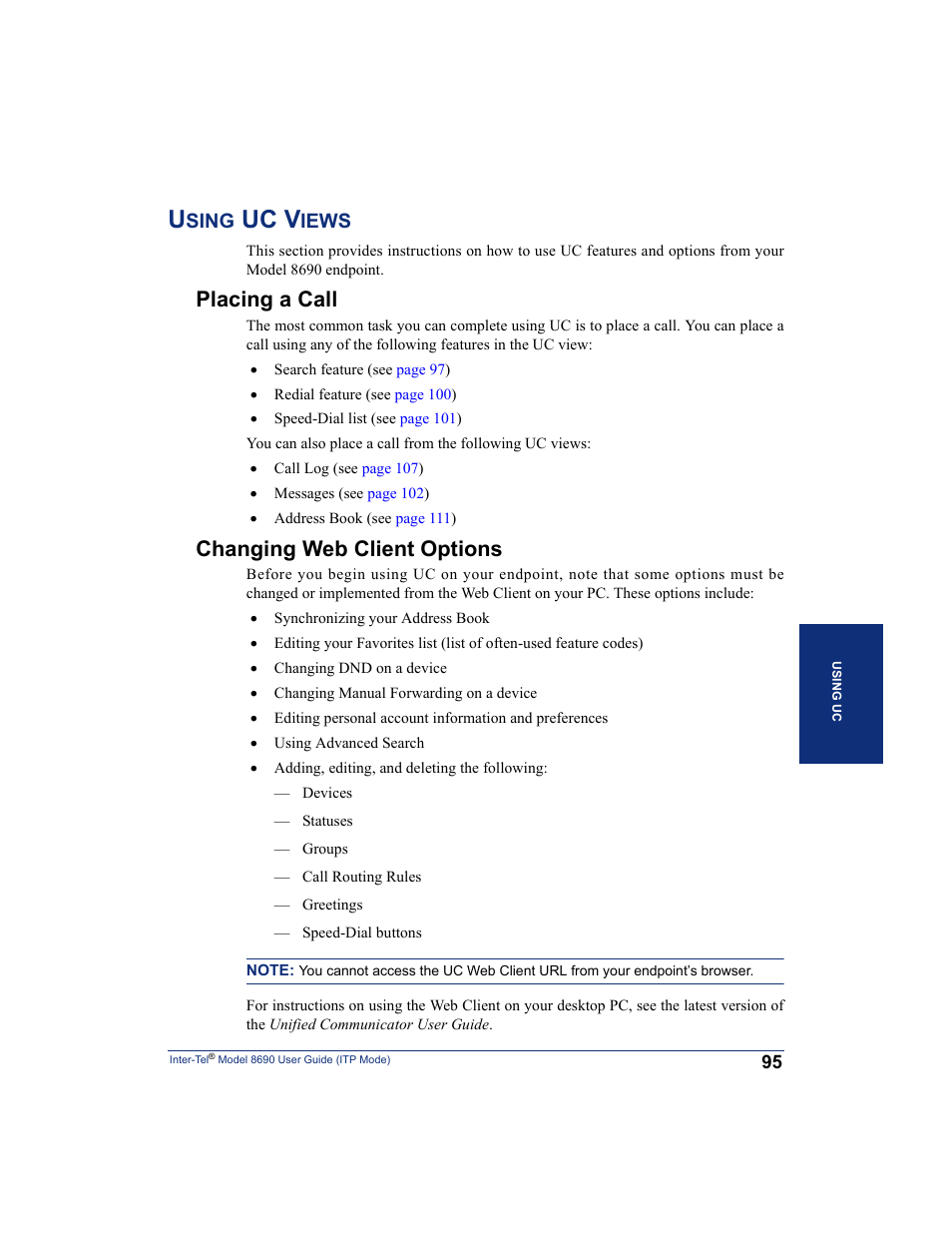 Using uc views, Placing a call, Changing web client options | Your pc (see, Placing a call changing web client options, Uc v, Sing, Iews | Inter-Tel ENDPOINT 8690 User Manual | Page 101 / 156