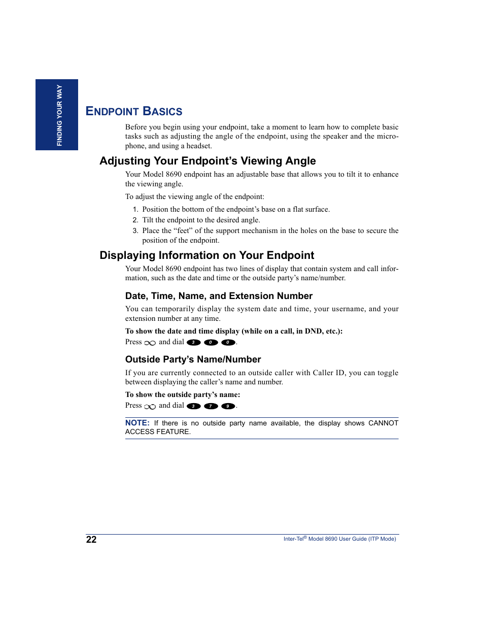 Endpoint basics, Adjusting your endpoint’s viewing angle, Displaying information on your endpoint | Ndpoint, Asics, Date, time, name, and extension number, Outside party’s name/number | Inter-Tel ENDPOINT 8690 User Manual | Page 28 / 156