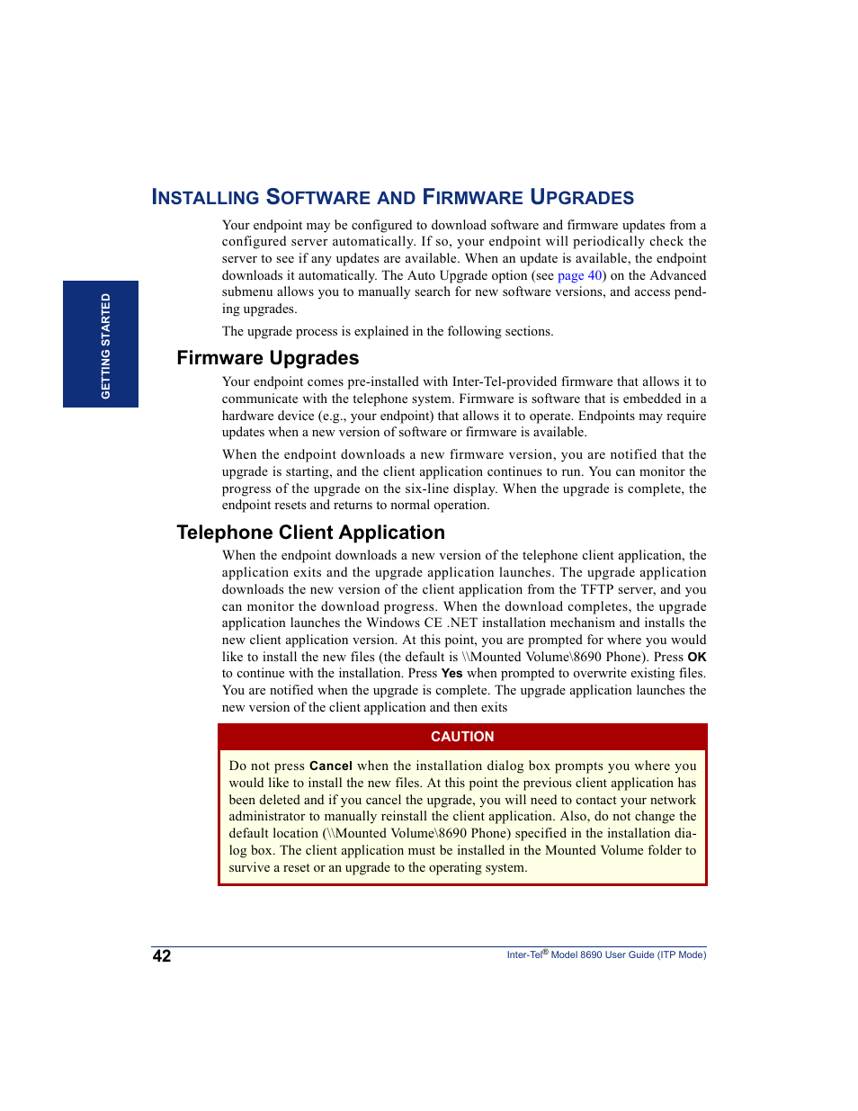 Installing software and firmware upgrades, Firmware upgrades, Telephone client application | S (see | Inter-Tel ENDPOINT 8690 User Manual | Page 48 / 156