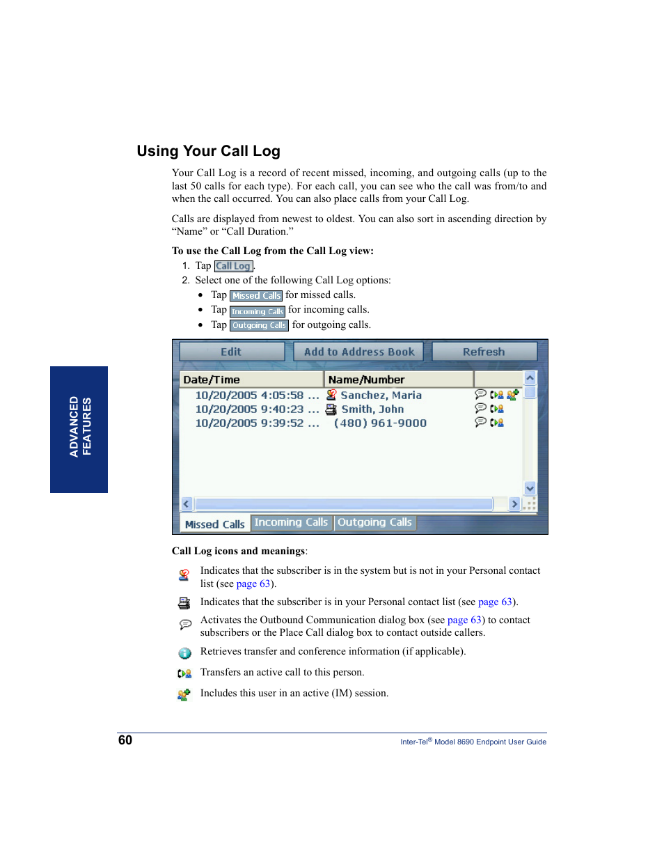 Using your call log, Call log (see | Inter-Tel 8690 User Manual | Page 74 / 118