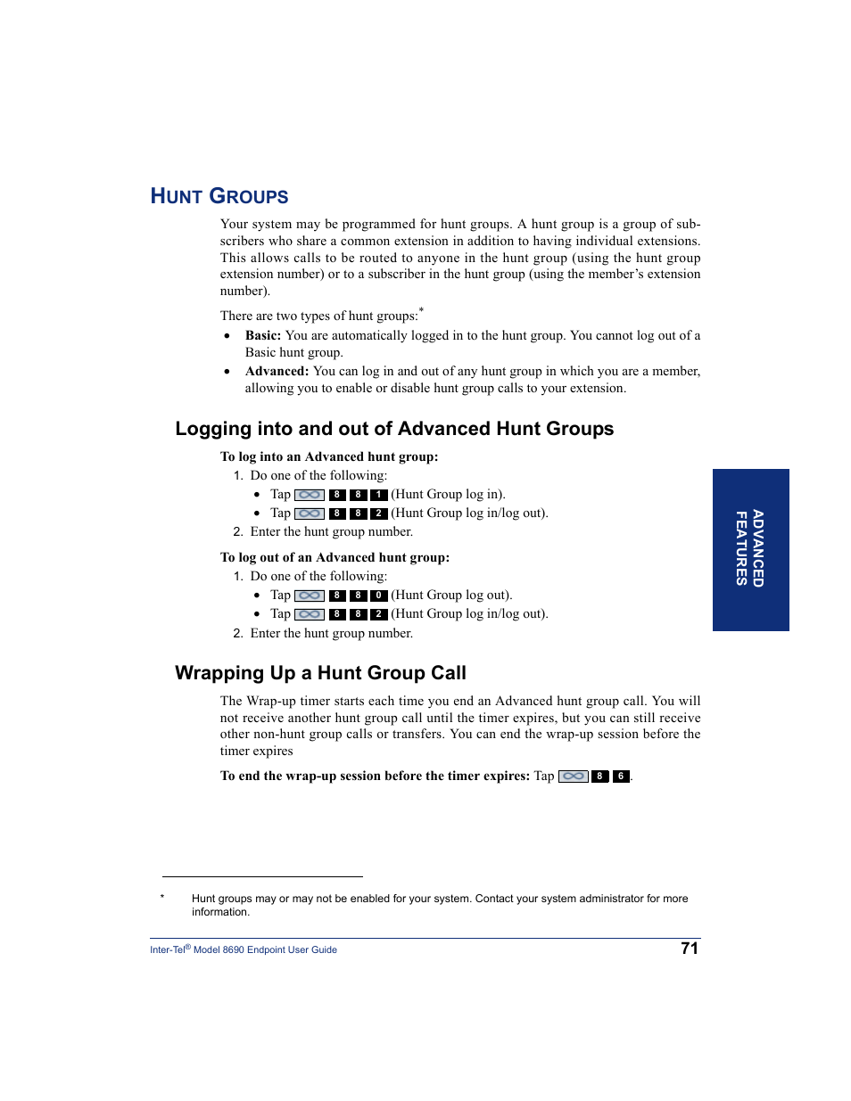 Hunt groups, Logging into and out of advanced hunt groups, Wrapping up a hunt group call | Hunt group (see, Groups (see, Roups | Inter-Tel 8690 User Manual | Page 85 / 118