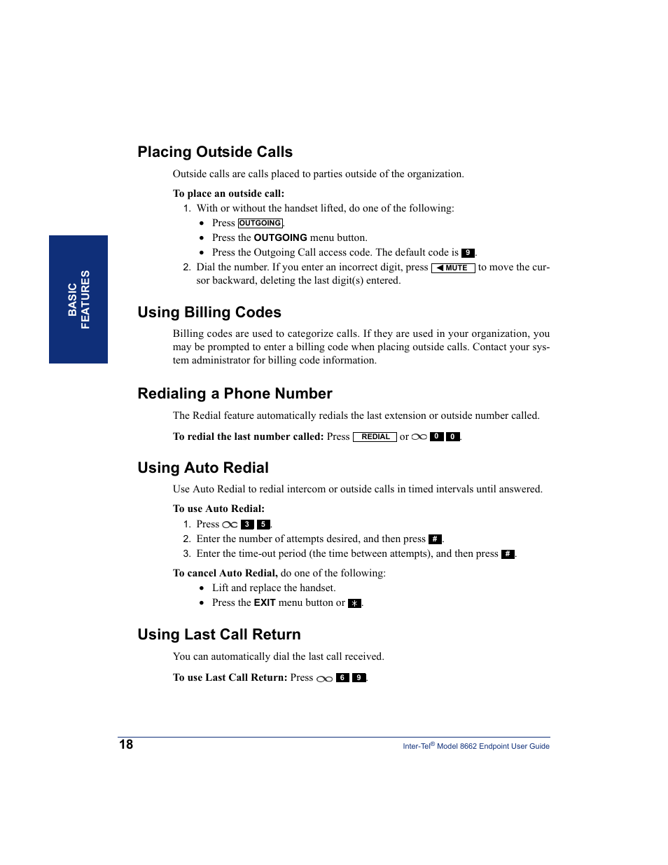 Placing outside calls, Using billing codes, Redialing a phone number | Using auto redial, Using last call return, Redialing, A phone number | Inter-Tel 7000 8662 User Manual | Page 32 / 90