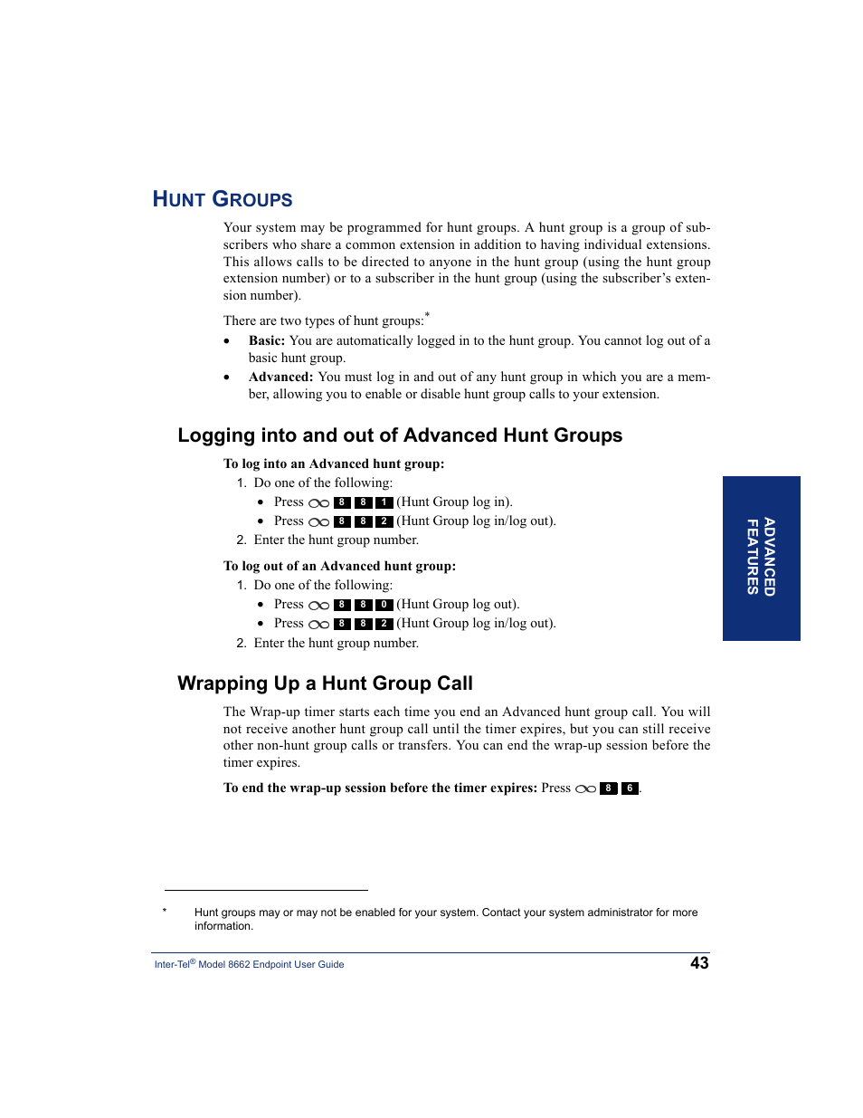 Hunt groups, Logging into and out of advanced hunt groups, Wrapping up a hunt group call | Hunt group (see, Groups (see, Roups | Inter-Tel 7000 8662 User Manual | Page 57 / 90