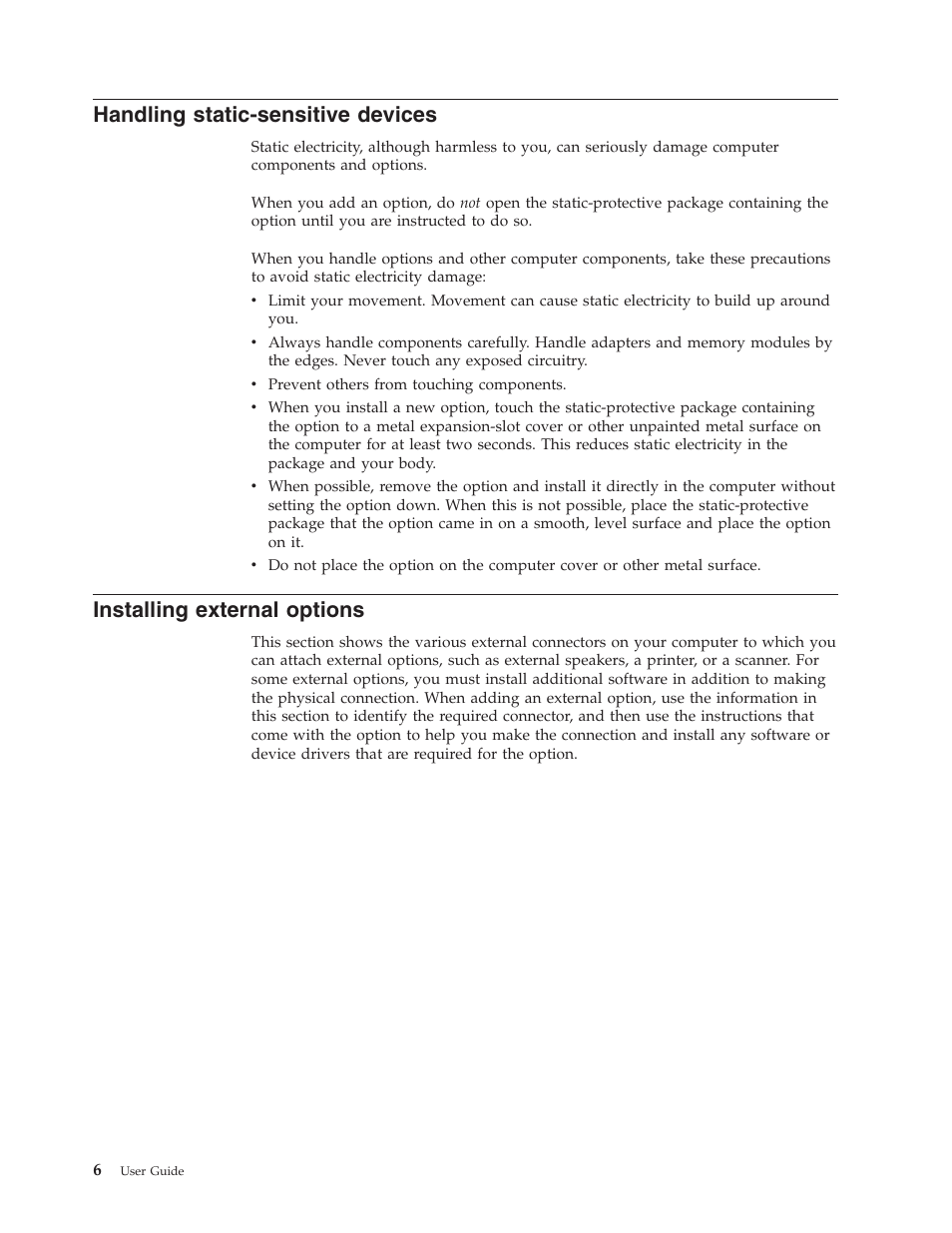 Handling static-sensitive devices, Installing external options, Handling | Static-sensitive, Devices, Installing, External, Options | IBM Partner Pavilion 8124 User Manual | Page 22 / 64