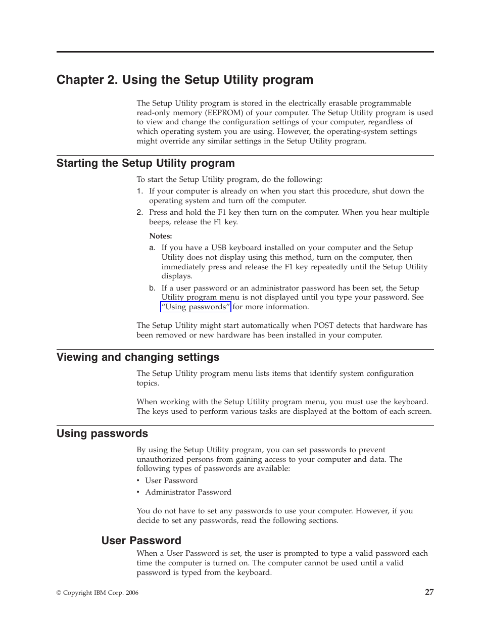 Chapter 2. using the setup utility program, Starting the setup utility program, Viewing and changing settings | Using passwords, User password, Chapter, Using, Setup, Utility, Program | IBM Partner Pavilion 8124 User Manual | Page 43 / 64